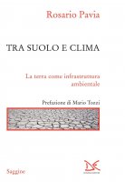 Tra suolo e clima - Rosario Pavia