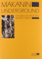 Underground - Makanin Vladimir