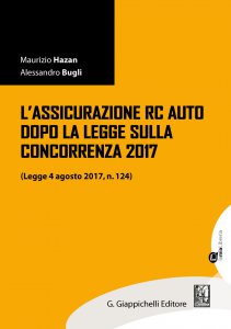 Copertina di 'L'assicurazione RC Auto dopo la legge sulla concorrenza 2017'