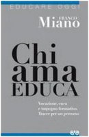 Chi ama educa - Francesco Miano