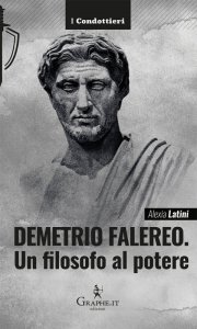 Copertina di 'Demetrio Falereo. Un filosofo al potere'