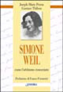 Copertina di 'Simone Weil. Come l'abbiamo conosciuta'