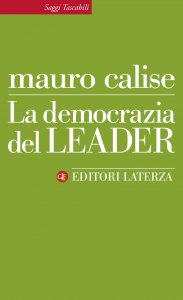 Copertina di 'La democrazia del leader'