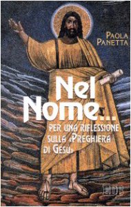 Copertina di 'Nel Nome... Per una riflessione sulla preghiera di Ges'