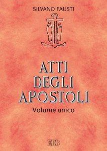 Copertina di 'Atti degli apostoli. Volume unico'