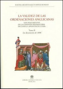 Copertina di 'La validez de las ordenaciones anglicanas - Tomo II'