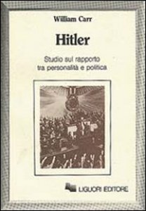 Copertina di 'Hitler. Studio sul rapporto tra personalit e politica'