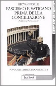 Copertina di 'Fascismo e Vaticano prima della Conciliazione'