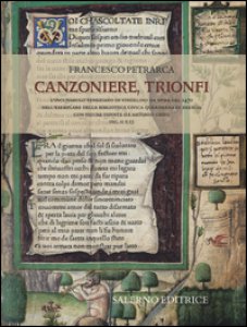 Copertina di 'Canzoniere, Trionfi. Commentario all'edizione in fac-simile. Ediz. a colori'