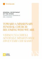 Toward a missionary synodal church: becoming who we are - Segreteria Generale del Sinodo dei Vescovi