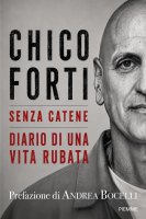 Senza catene - Chico Forti