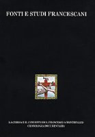 Le carte duecentesche del Sacro Convento d'Assisi (Istrumenti, 1168-1300)
