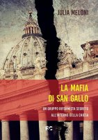 La mafia di San Gallo - Julia Meloni