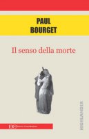 Il senso della morte - Bourget Paul