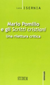 Copertina di 'Mario Pomilio e gli Scritti cristiani'