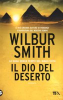 Il dio del deserto - Smith Wilbur