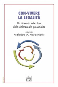 Copertina di 'Con-vivere la legalit. Un itinerario educativo dalla nonviolenza alla prosocialit'