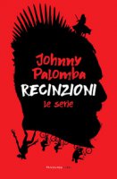 Recinzioni. Le serie - Palomba Johnny