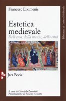Estetica medievale - Eiximenis Francesc