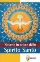 Novene in onore dello Spirito Santo - Spreafico Serafino