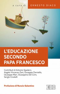 Copertina di 'L' educazione secondo papa Francesco'