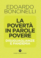 La povertà in parole povere - Edoardo Boncinelli