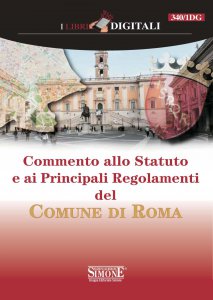Copertina di 'Commento allo Statuto e ai Principali Regolamenti del Comune di Roma'
