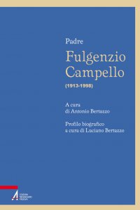 Copertina di 'Padre Fulgenzio Campello (1913-1998)'