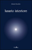 Lunario interiore - Loscalzo Donato