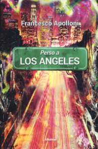 Copertina di 'Perso a Los Angeles'