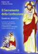 Il Sacramento della confessione (Libro + Quaderno Didattico) - Raffaello Martinelli