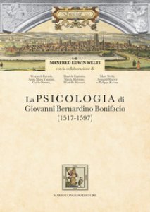 Copertina di 'La psicologia di Giovanni Bernardino Bonifacio (1517-1597)'