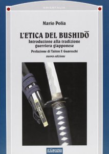 Copertina di 'L' etica del bushido. Introduzione alla tradizione guerriera giapponese'