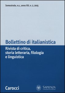Copertina di 'Bollettino di italianistica. Rivista di critica, storia letteraria, filologia e linguistica (2015)'