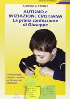 Autismo e iniziazione cristiana - D'Angelo Guido