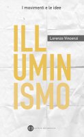 Illuminismo - Lorenzo Vincenzi
