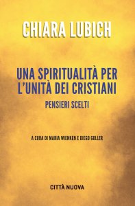 Copertina di 'Una spiritualit per l'unit dei cristiani'