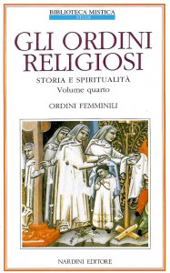 Copertina di 'Gli ordini religiosi. Vol.IV'