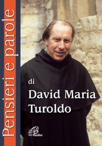 Copertina di 'Pensieri e parole di David Maria Turoldo'