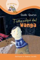 Tutta colpa del Wanga - Guido Quarzo