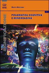 Copertina di 'Pragmatica cognitiva e mindreading'