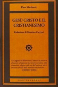 Copertina di 'Gesù Cristo e il cristianesimo'