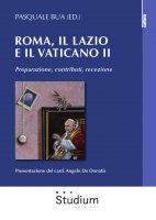 Roma, il Lazio e il Vaticano II