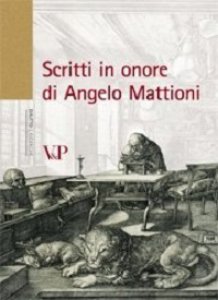 Copertina di 'Scritti in onore di Angelo Mattioni'