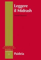 Leggere il Midrash - Daniel Boyarin