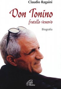 Copertina di 'Don Tonino. Fratello vescovo'