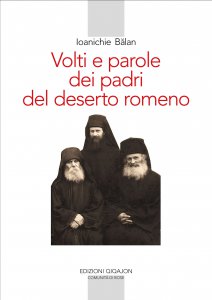 Copertina di 'Volti e parole dei padri del deserto romeno'