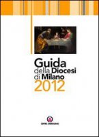 Guida della diocesi di Milano 2012