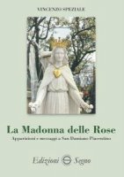 La Madonna delle Rose - Vincenzo Speziale
