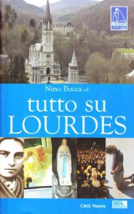 Copertina di 'Tutto su Lourdes'